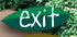 Exit